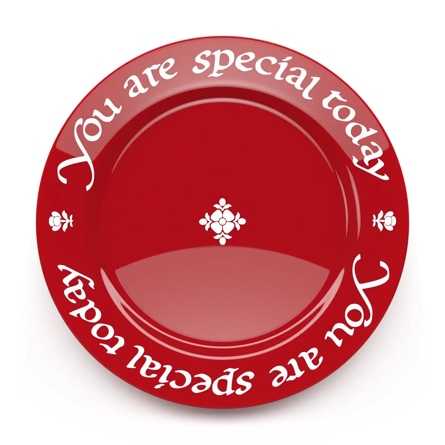 You Are Special Today Red Plate