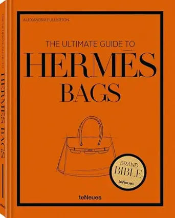 The Ultimate Guide to Hermès Bags — Two Friends