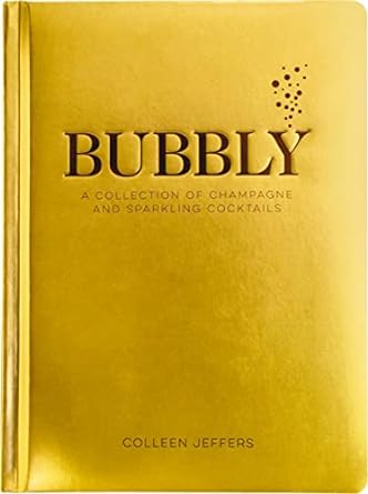 Bubbly - Champagne Cocktails