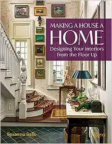 Making a House a Home: Designing Your Interiors from the Floor Up