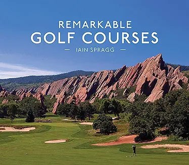 Remarkable Golf Courses