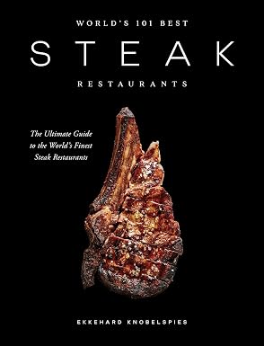 World's 101 Best Steak Restaurants