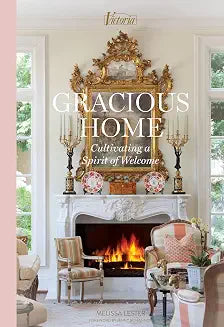 Gracious Home Cultivating a Spirit of Welcome