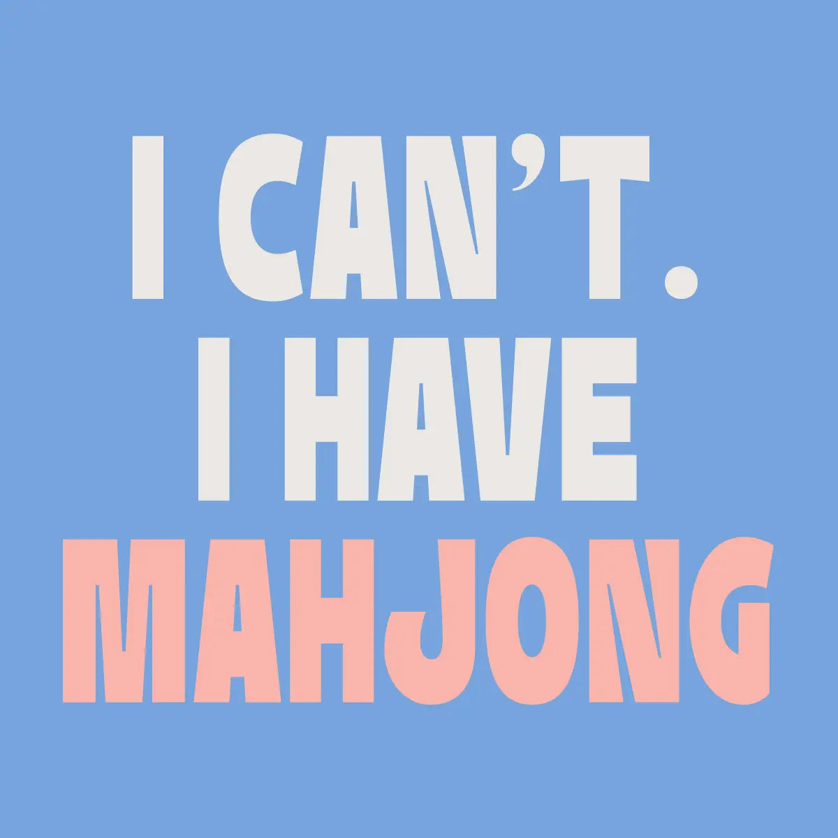 I Have Mahjong Cocktail Napkin
