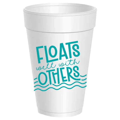 Floats Well With Others Styrofoam Cups - Teal