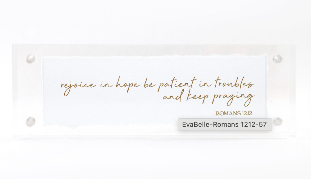 Scriptures in Acrylic Frames - 2x6 (five variants)