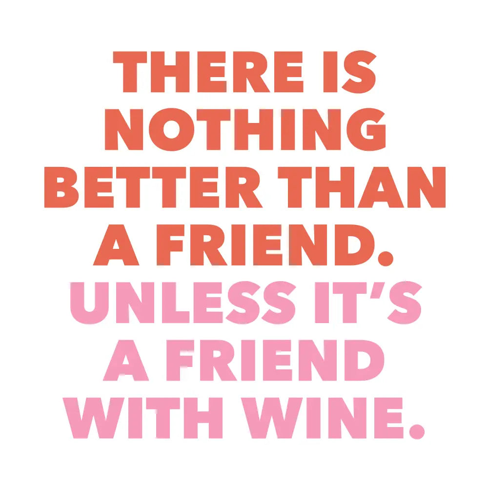A Friend With Wine Cocktail Napkin