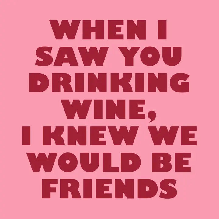 Funny Party Cocktail Napkins - Drinking Wine