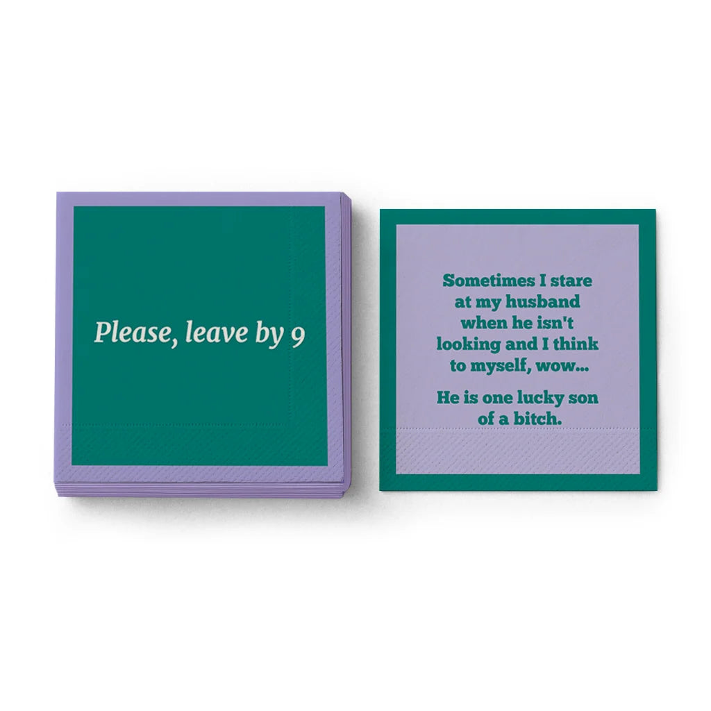 Please Leave by 9 Cocktail Napkin