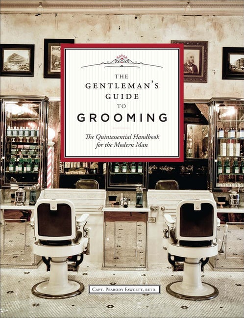 The Gentleman's Guide To Grooming